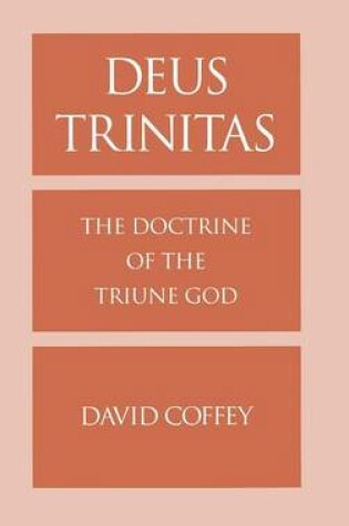 Cover of Deus Trinitas: The Doctrine of the Triune God