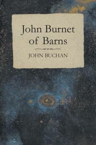 Cover of John Burnet of Barns