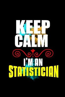 Book cover for Keep calm. I'm a statistician