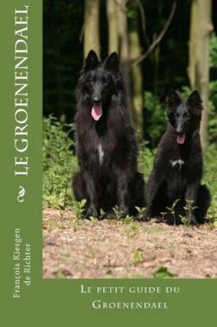 Cover of Le groenendael