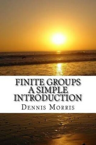 Cover of Finite Groups - A Simple Introduction