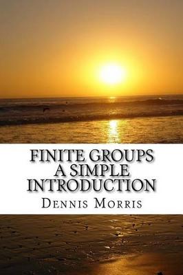 Book cover for Finite Groups - A Simple Introduction