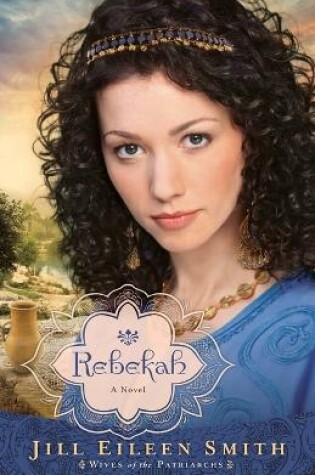 Cover of Rebekah – A Novel