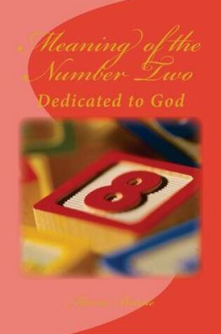 Cover of Meaning of the Number Two