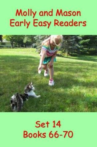 Cover of Molly and Mason Early Easy Readers Set 14 Books 66-70