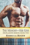 Book cover for The Memory of Her Kiss