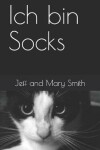 Book cover for Ich bin Socks