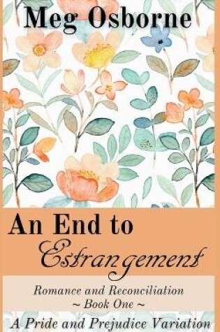 Cover of An End to Estrangement