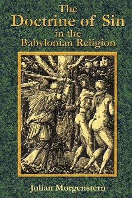 Book cover for The Doctrine of Sin in the Babylonian Religion