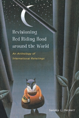 Cover of Revisioning Red Riding Hood around the World