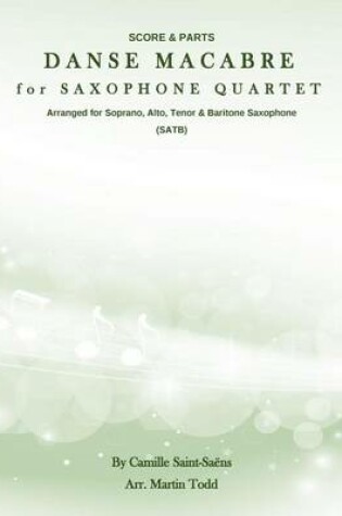 Cover of Danse Macabre for Saxophone Quartet (SATB)