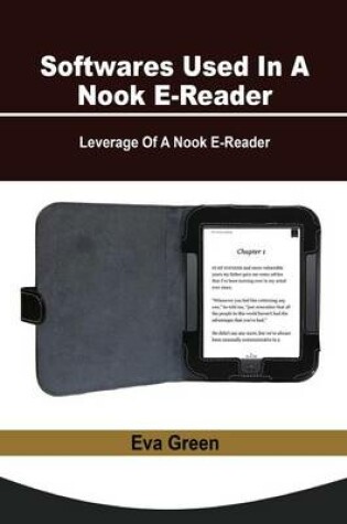 Cover of Softwares Used in a Nook E-Reader