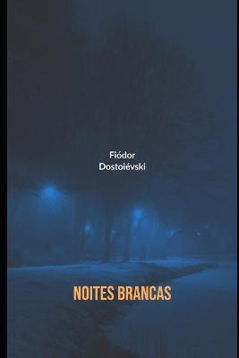 Book cover for Noites Brancas