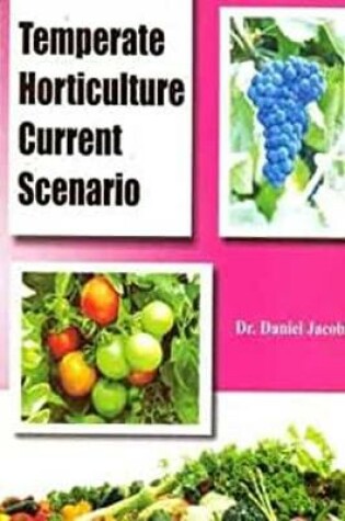 Cover of Temperate Horticulture Current Scenario