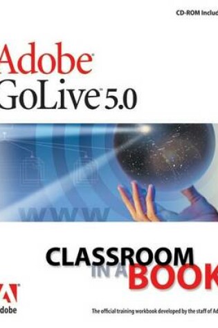 Cover of Adobe GoLive 5.0 Classroom in a Book