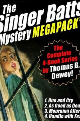 Cover of The Singer Batts Mystery Megapack (R)