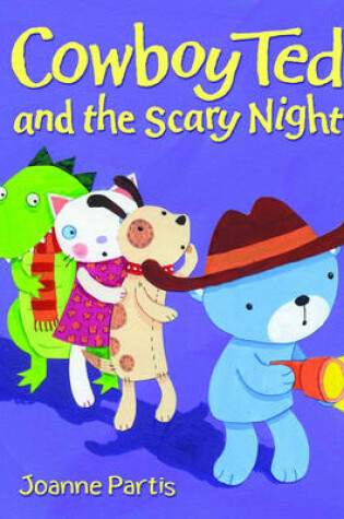 Cover of Cowboy Ted and the Scary Night