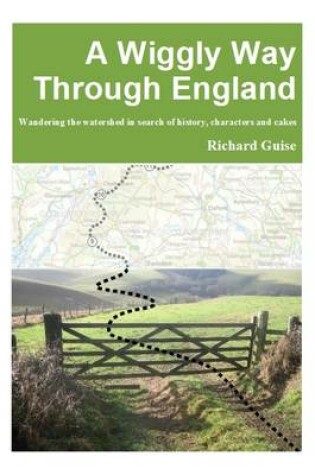 Cover of A Wiggly Way Through England