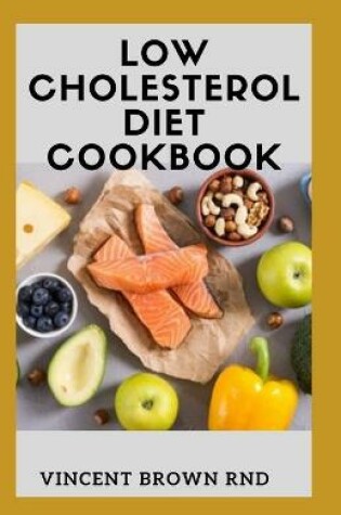 Cover of Low Cholesterol Diet Cookbook