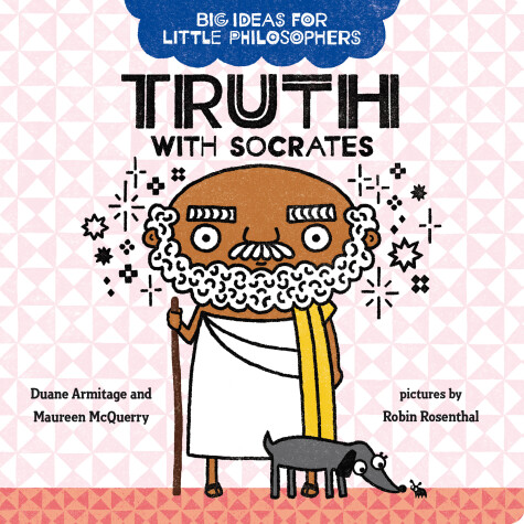 Book cover for Big Ideas for Little Philosophers: Truth with Socrates
