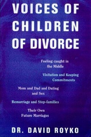 Cover of Voices of Children of Divorce