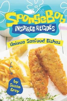 Book cover for Sponge Bob Inspired Recipes