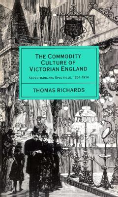 Book cover for The Commodity Culture of Victorian England