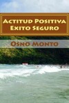 Book cover for Actitud Positiva Exito Seguro