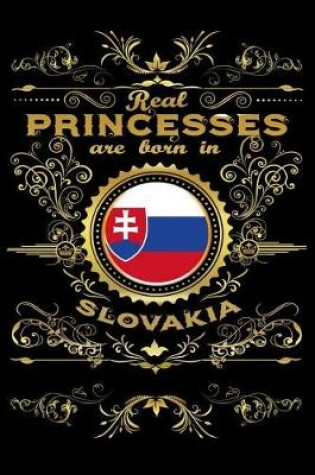 Cover of Real Princesses Are Born in Slovakia