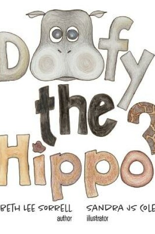 Cover of Doofy the Hippo?