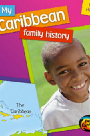 Cover of My Caribbean Family History