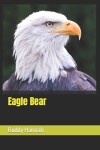 Book cover for Eagle Bear