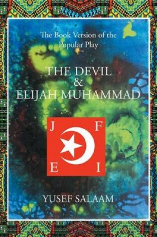 Cover of The Devil and Elijah Muhammad