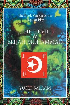 Book cover for The Devil and Elijah Muhammad