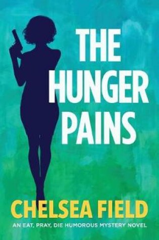 Cover of The Hunger Pains