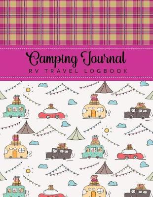 Cover of Camping Journal & RV Travel Logbook