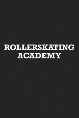 Book cover for Rollerskating Academy