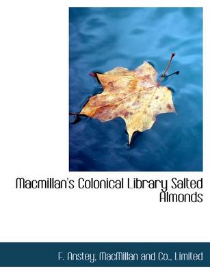 Book cover for MacMillan's Colonical Library Salted Almonds