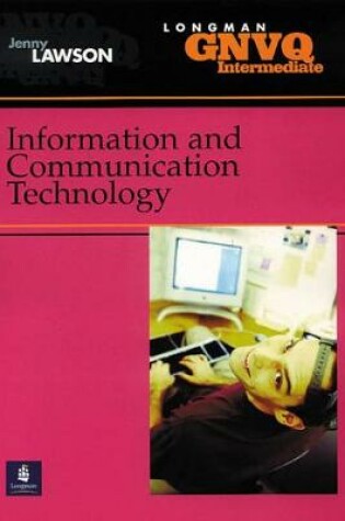 Cover of Intermediate GNVQ Information and Communication Technology
