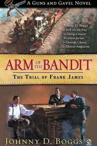 Cover of Arm of the Bandit: the Trial O