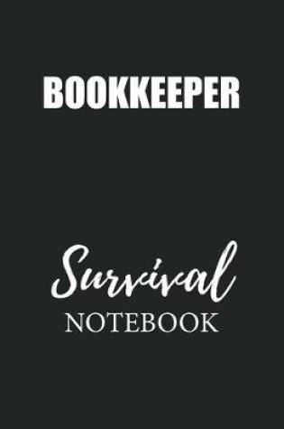 Cover of Bookkeeper Survival Notebook