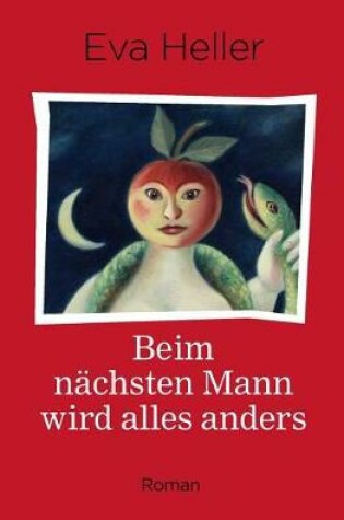 Cover of Beim nachsten Mann wird alles anders