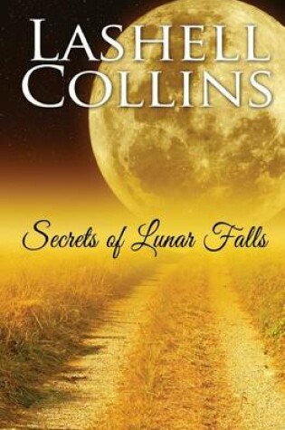 Cover of Secrets of Lunar Falls
