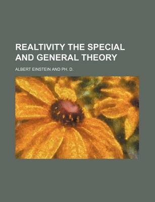 Book cover for Realtivity the Special and General Theory