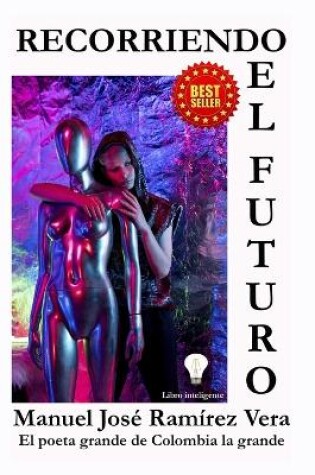 Cover of Recorriendo El Futuro