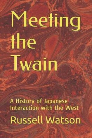 Cover of Meeting the Twain