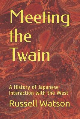 Book cover for Meeting the Twain
