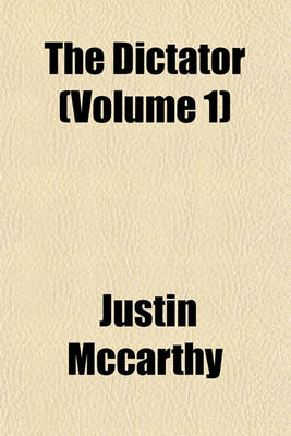 Book cover for The Dictator (Volume 1)