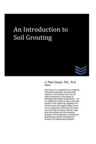 Cover of An Introduction to Soil Grouting