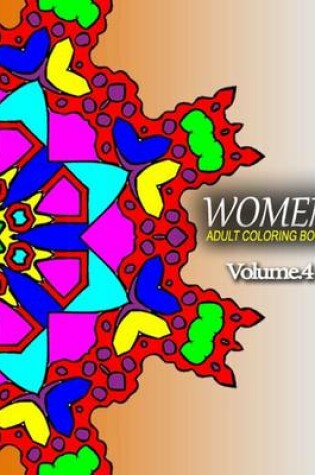 Cover of WOMEN ADULT COLORING BOOKS - Vol.4